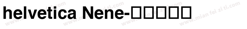 helvetica Nene字体转换
